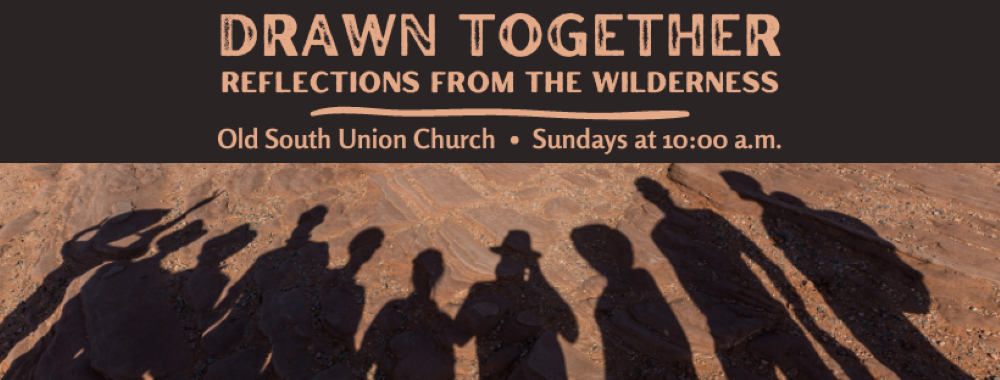 Drawn Together: Reflections from the Wilderness